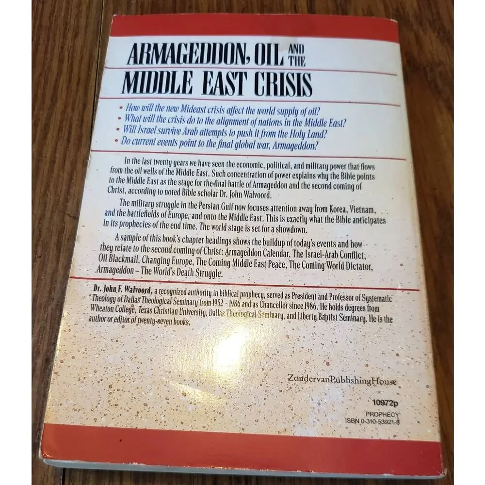 Armageddon, Oil, and the Middle East Crisis: What the Bible Says